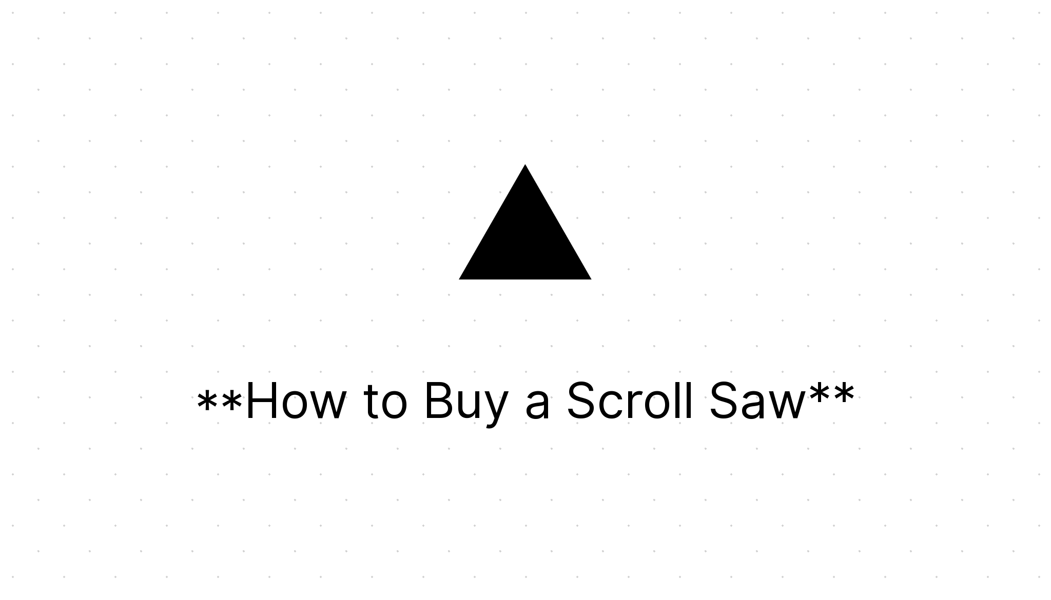 How to Buy a Scroll Saw Home Power Tools